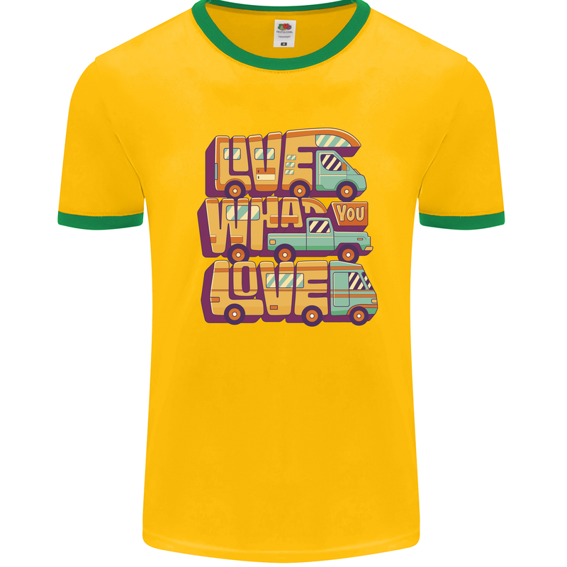 RV Live What You Love Motorhome Caravan Mens Ringer T-Shirt Gold/Green