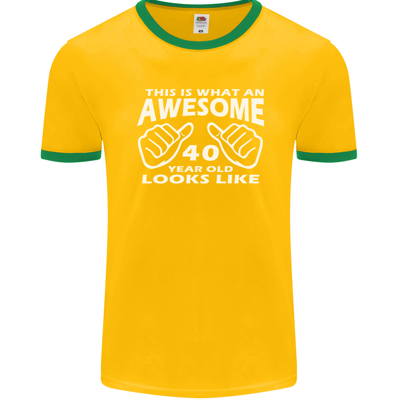 40th Birthday 40 Year Old This Is What Mens Ringer T-Shirt FotL Gold/Green