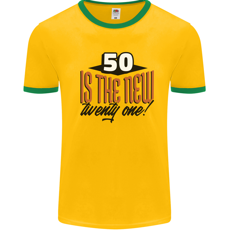 50th Birthday 50 is the New 21 Funny Mens Ringer T-Shirt Gold/Green