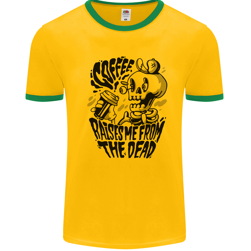 Coffee Raises Me from the Dead Skull Mens Ringer T-Shirt Gold/Green