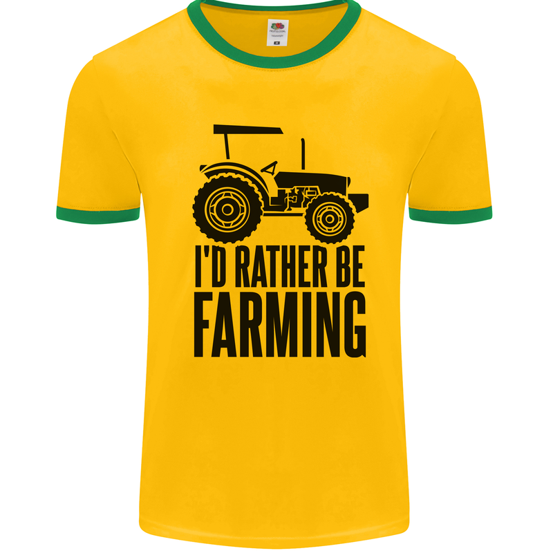 I'd Rather Be Farming Farmer Tractor Mens Ringer T-Shirt Gold/Green