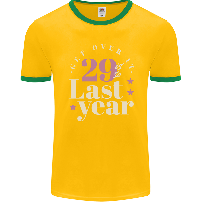 Funny 30th Birthday 29 is So Last Year Mens Ringer T-Shirt FotL Gold/Green