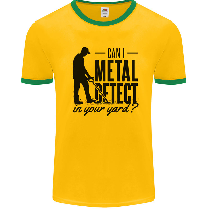 Can I Metal Detect Funny Detector Detecting Mens Ringer T-Shirt Gold/Green