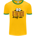 80th Birthday 80 is the New 21 Funny Mens Ringer T-Shirt Gold/Green