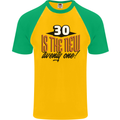 30th Birthday 30 is the New 21 Funny Mens S/S Baseball T-Shirt Gold/Green