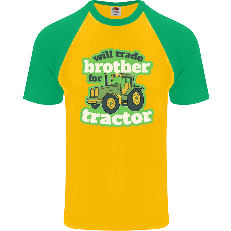Will Trade Brother For Tractor Farmer Mens S/S Baseball T-Shirt Gold/Green