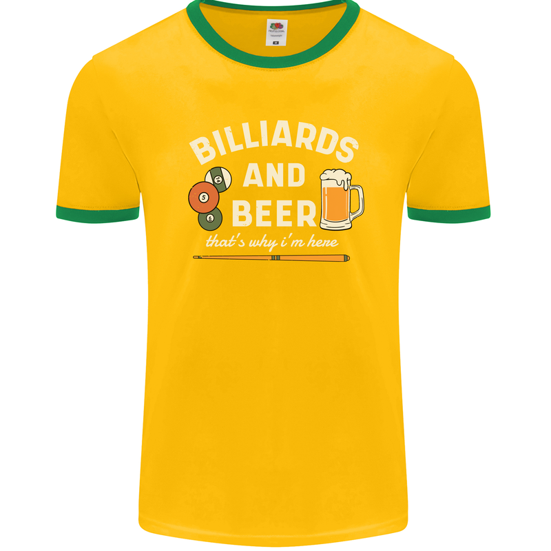 Billiards and Beer That's Why I'm Here Mens Ringer T-Shirt FotL Gold/Green