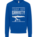 Gymnastics Turn Off Gravity Gymnast Pommel Horse Kids Sweatshirt Jumper Royal Blue