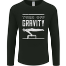 Gymnastics Turn Off Gravity Gymnast Pommel Horse Mens Long Sleeve T-Shirt Black