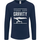 Gymnastics Turn Off Gravity Gymnast Pommel Horse Mens Long Sleeve T-Shirt Navy Blue