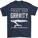 Gymnastics Turn Off Gravity Gymnast Pommel Horse Mens T-Shirt 100% Cotton Navy Blue