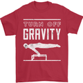 Gymnastics Turn Off Gravity Gymnast Pommel Horse Mens T-Shirt 100% Cotton Red