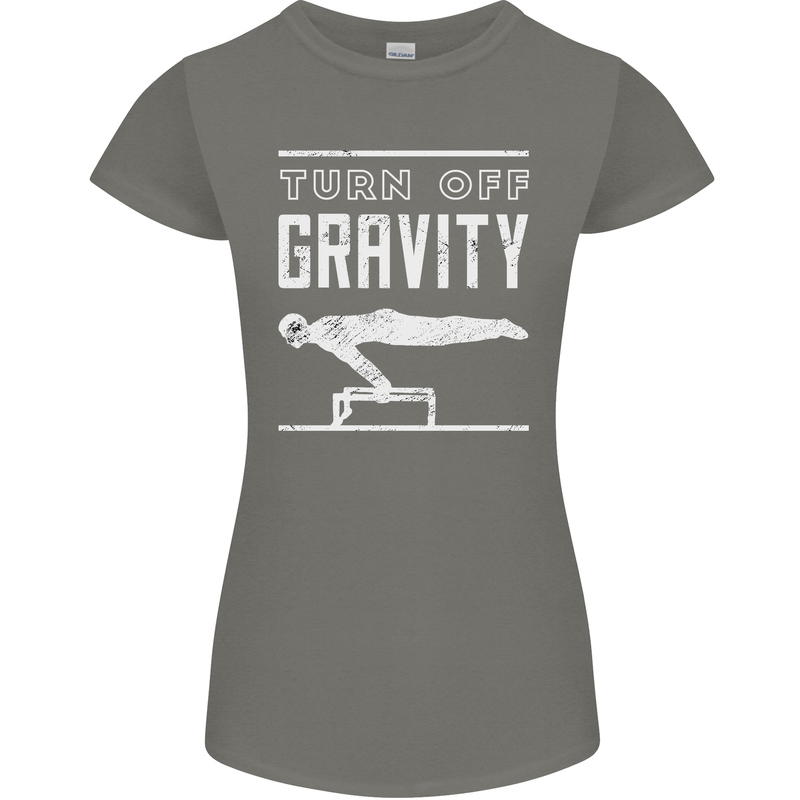 Gymnastics Turn Off Gravity Gymnast Pommel Horse Womens Petite Cut T-Shirt Charcoal