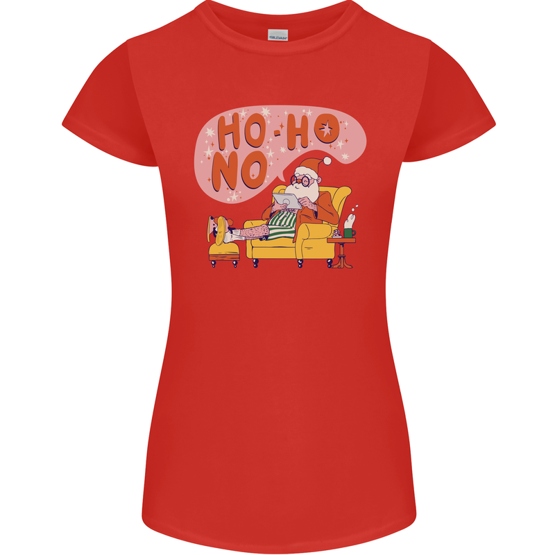 HO HO No Funny Lazy Christmas Bah Humbug Xmas Womens Petite Cut T-Shirt Red