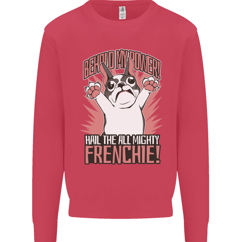 Hail the All Mighty Frenchie French Bulldog Dog Kids Sweatshirt Jumper Heliconia