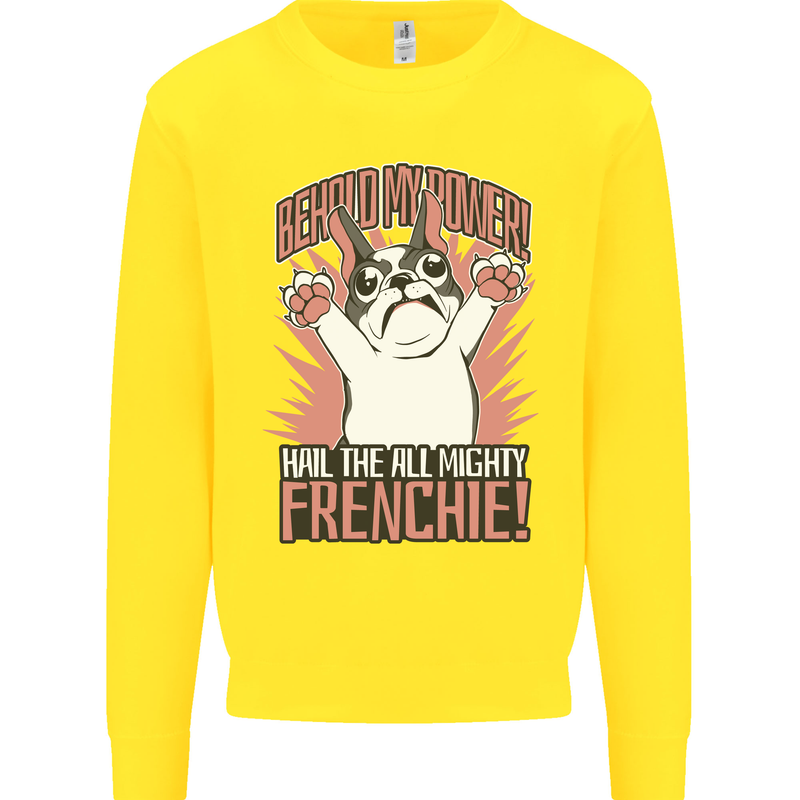 Hail the All Mighty Frenchie French Bulldog Dog Kids Sweatshirt Jumper Yellow