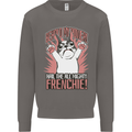 Hail the All Mighty Frenchie French Bulldog Dog Mens Sweatshirt Jumper Charcoal