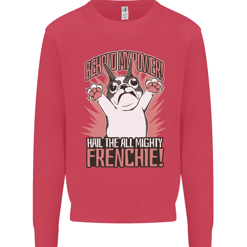 Hail the All Mighty Frenchie French Bulldog Dog Mens Sweatshirt Jumper Heliconia