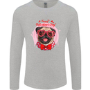 Happy Valentines Day Pug Dog Mens Long Sleeve T-Shirt Sports Grey