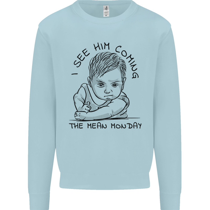 Hate Mondays Funny Work Office Humour Mens Sweatshirt Jumper Light Blue