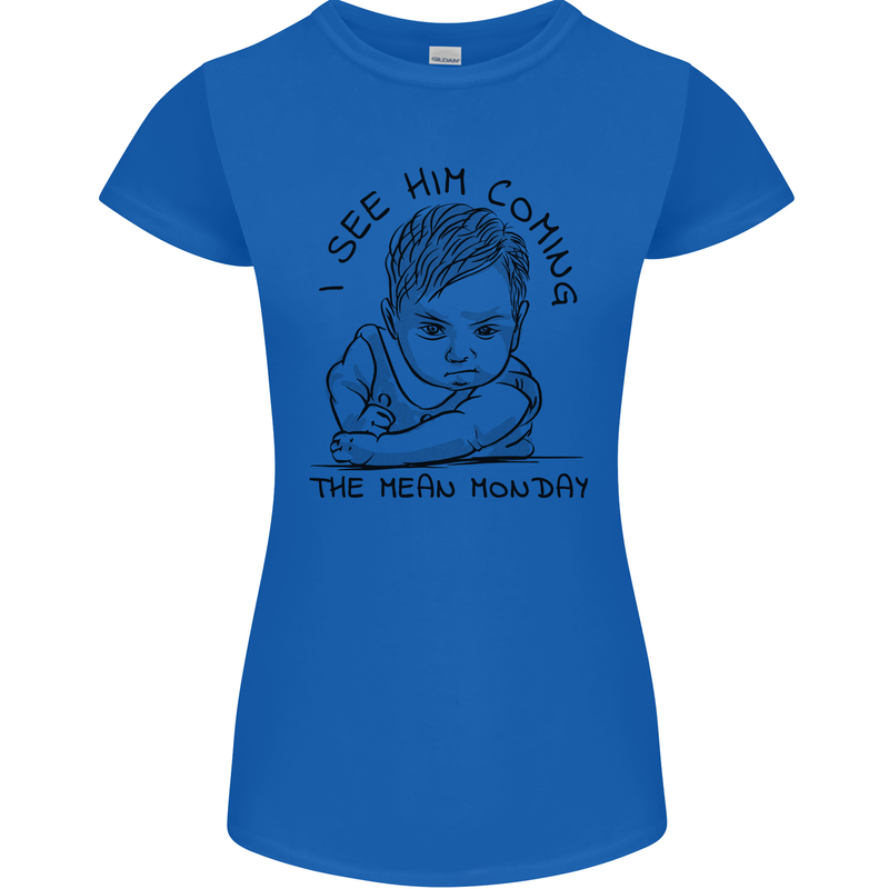 Hate Mondays Funny Work Office Humour Womens Petite Cut T-Shirt Royal Blue