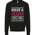 Have a Vegan Christmas Funny Xmas Vegetarian Mens Sweatshirt Jumper Black