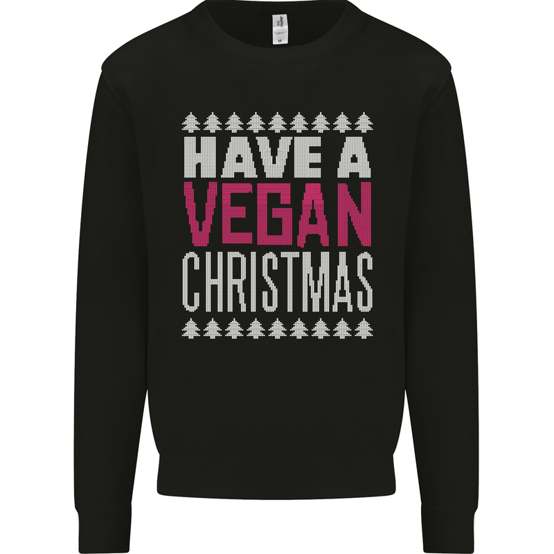 Have a Vegan Christmas Funny Xmas Vegetarian Mens Sweatshirt Jumper Black