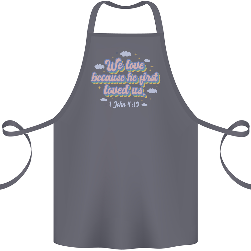He First Loved Us Christian Jesus God Christ Cotton Apron 100% Organic Steel