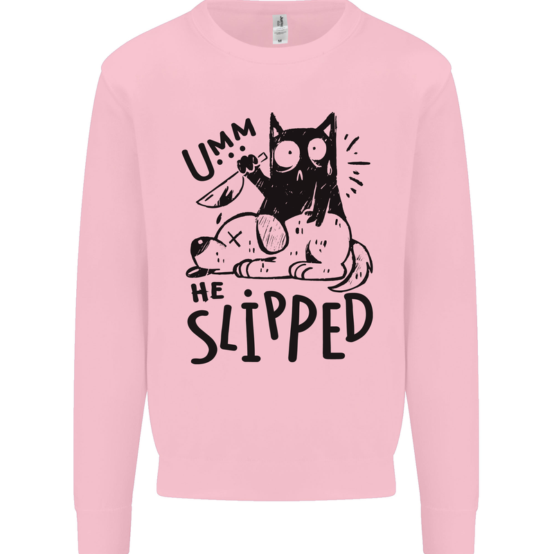 He Slipped A Cat Murdering a Dog Funny Kids Sweatshirt Jumper Light Pink
