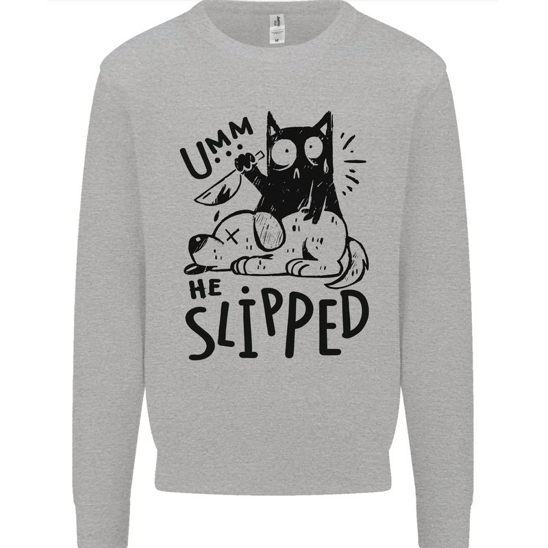 He Slipped A Cat Murdering a Dog Funny Kids Sweatshirt Jumper Sports Grey