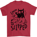 He Slipped A Cat Murdering a Dog Funny Mens T-Shirt 100% Cotton Red