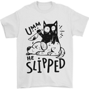 He Slipped A Cat Murdering a Dog Funny Mens T-Shirt 100% Cotton White
