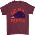 Hedgehog Ughh People Funny Mens T-Shirt 100% Cotton Maroon