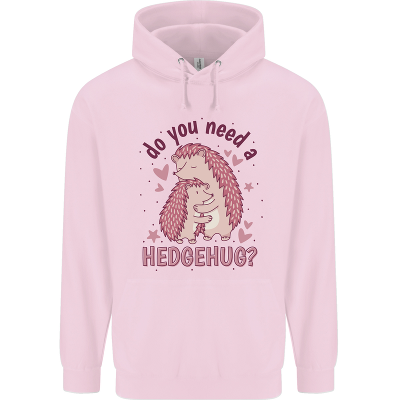 Hedgehogs Do You Need a Hedgehug Funny Mens 80% Cotton Hoodie Light Pink