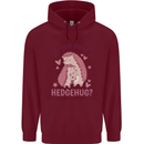 Hedgehogs Do You Need a Hedgehug Funny Mens 80% Cotton Hoodie Maroon