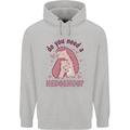 Hedgehogs Do You Need a Hedgehug Funny Mens 80% Cotton Hoodie Sports Grey