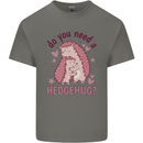 Hedgehogs Do You Need a Hedgehug Funny Mens Cotton T-Shirt Tee Top Charcoal