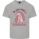 Hedgehogs Do You Need a Hedgehug Funny Mens Cotton T-Shirt Tee Top Sports Grey