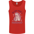 Hedgehogs Do You Need a Hedgehug Funny Mens Vest Tank Top Red