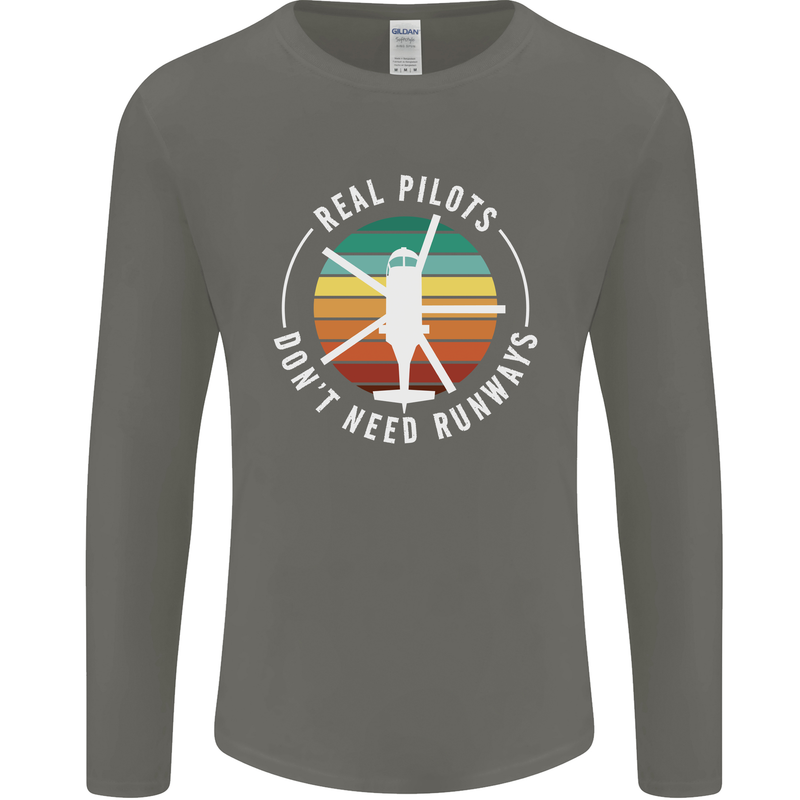 Helicopter Pilots Don't Need Runways Funny Mens Long Sleeve T-Shirt Charcoal