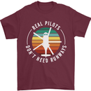 Helicopter Pilots Don't Need Runways Funny Mens T-Shirt 100% Cotton Maroon