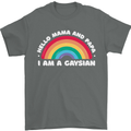 Hello Mama & Papa Im a Gaysian LGBT Mens T-Shirt 100% Cotton Charcoal