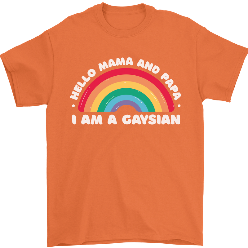 Hello Mama & Papa Im a Gaysian LGBT Mens T-Shirt 100% Cotton Orange