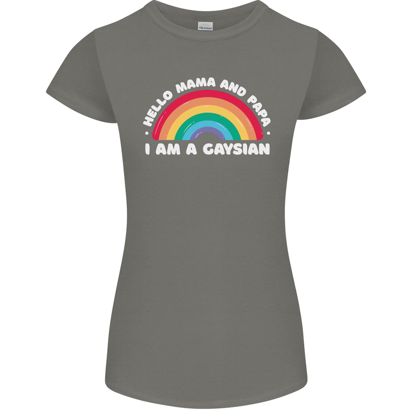 Hello Mama & Papa Im a Gaysian LGBT Womens Petite Cut T-Shirt Charcoal