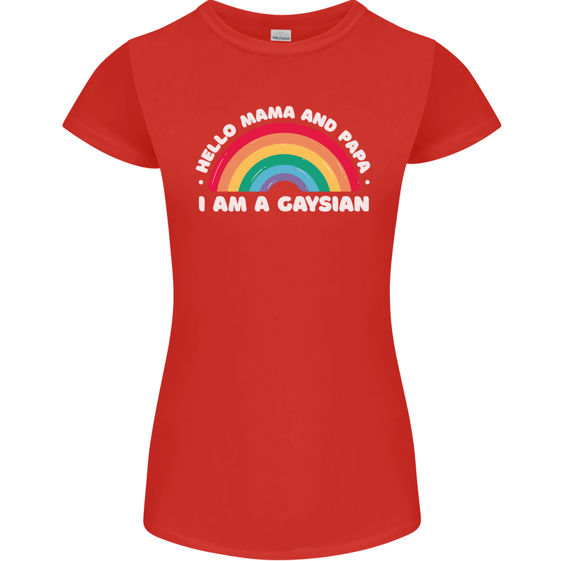 Hello Mama & Papa Im a Gaysian LGBT Womens Petite Cut T-Shirt Red