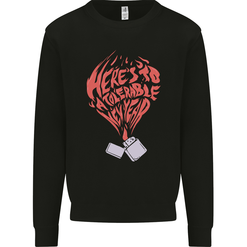 Here's to a Tolerable New Year Cigarette Lighter Mens Sweatshirt Jumper Black