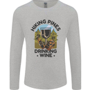 Hiking Pines Drinking Wine Funny Alcohol Mens Long Sleeve T-Shirt Sports Grey