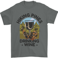 Hiking Pines Drinking Wine Funny Alcohol Mens T-Shirt 100% Cotton Charcoal