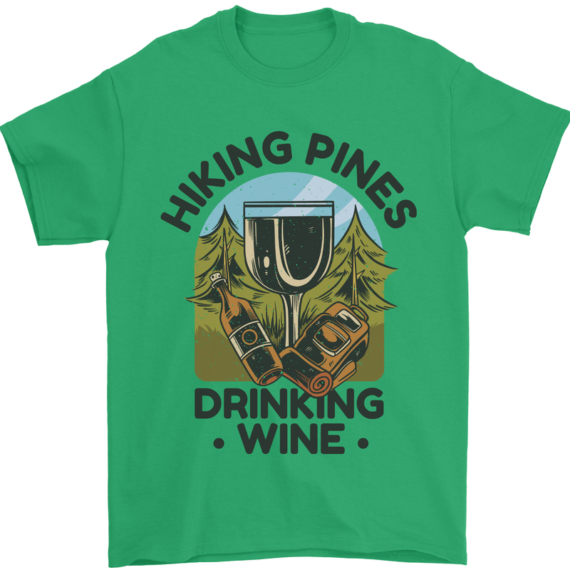Hiking Pines Drinking Wine Funny Alcohol Mens T-Shirt 100% Cotton Irish Green