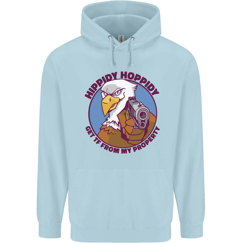 Hippidy Hoppidy Get Off My Property Gun Rights Mens 80% Cotton Hoodie Light Blue